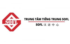 Trung tâm Đào tạo Tiếng Trung SOFL