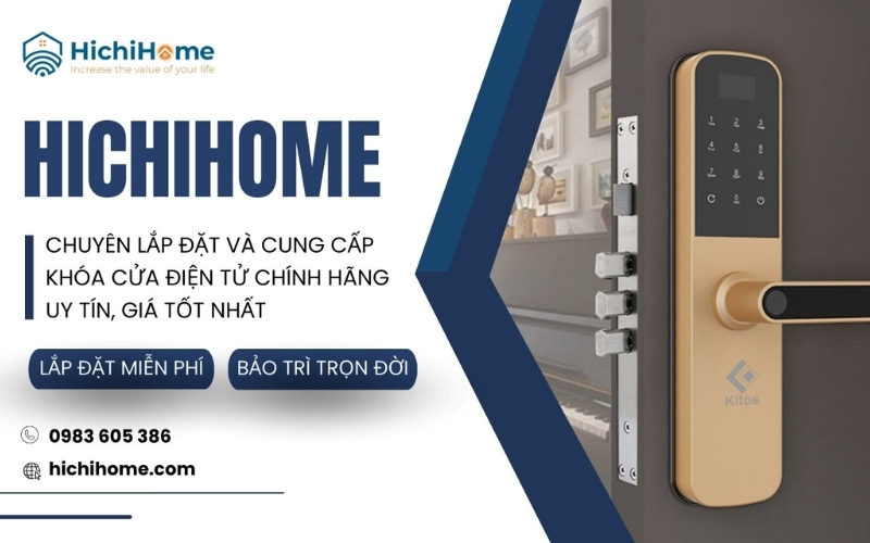 đơn vị cung cấp khóa điện tử HichiHome